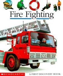 Fire Fighting (First Discovery)