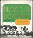 Bicycles and Bicycling : A First Book (A First book)