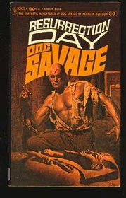 Resurrection Day :Doc Savage 36