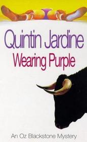 Wearing Purple (Oz Blackstone, Bk 3) (Large Print)