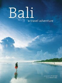 Bali: A Travel Adventure (Travel Adventure Series)