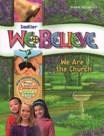 Sadlier We Believe We Are the Church Grade 3 Parish Edition