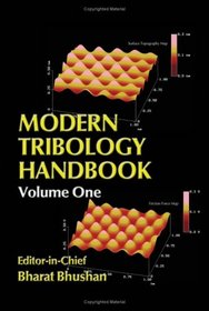 Modern Tribology Handbook, Two Volume Set