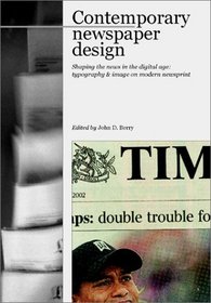 Contemporary Newspaper Design: Shaping the News in the Digital Age : Typography  Image on Modern Newsprint