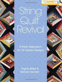 String Quilt Revival: A Fresh Approach for 13 Classic Designs