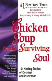 Chicken Soup for the Surviving Soul (Chicken Soup for the Soul)