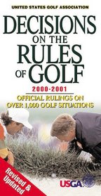 Decisions on the Rules of Golf 2000-2001