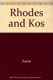 Rhodes and Kos