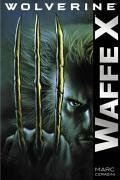 Wolverine: Waffe X (Wolverine: Weapon X) (German Edition)