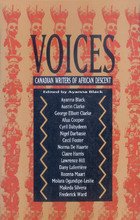 Voices: Canadian Writers of African Descent