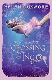 The Crossing of Ingo (The Ingo Chronicles)