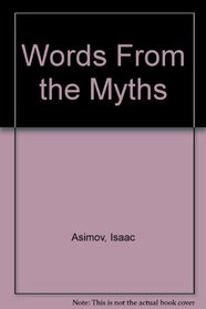 Words from the Myths