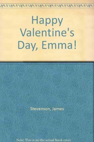 Happy Valentine's Day, Emma!