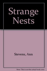 Strange Nests