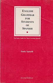 English Grammar for Students of Spanish (English Grammar Series)
