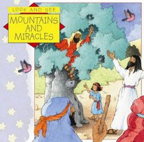 Mountains and Miracles: Stories of Jesus (Look & See)
