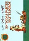 Calvin y Hobbes  EN TODAS PARTES HAY TESOROS (Spanish Edition)