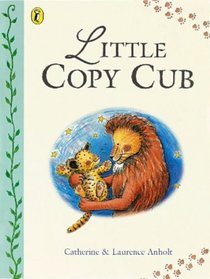 Little Copy Cub (Picture Puffin)