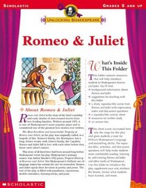 Romeo  Juliet (Unlocking Shakespeare, Grades 5 and up)