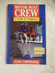 Motor Boat Crew: A Guide for Beginners