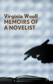 Memoirs of a Novelist (Hesperus Modern Voices)