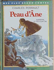 Peau d'ane (Mes plus beaux contes) (French Edition)
