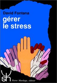 Gerer le stress 186 (French Edition)