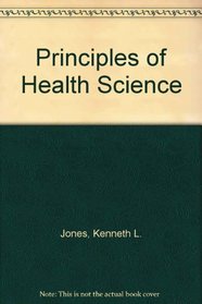 Principles of health science