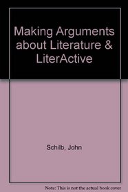 Making Arguments about Literature & LiterActive
