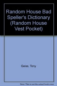 Bad Spellers, Second Edition (Random House Vest Pocket)
