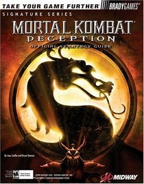 Mortal Kombat: Deception Official Strategy Guide (Brady Games Signature)