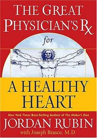 The Great Physician's Rx for a Healthy Heart