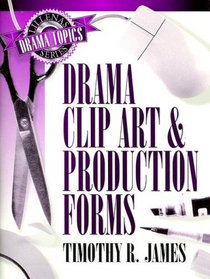 Drama Clip Art and Production Forms (Lillenas Drama Topics)