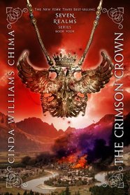 The Crimson Crown (Seven Realms, Bk 4)