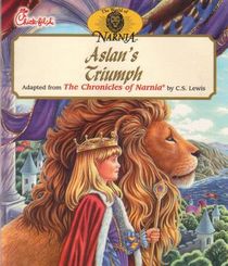 Aslan's Triumph: Adapted from 