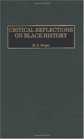 Critical Reflections on Black History: