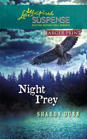 Night Prey (Love Inspired Suspense, No 225) (Larger Print)