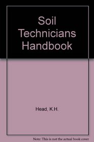 Soil Technicians Handbook
