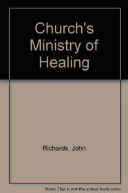 The Church's Healing Ministry