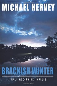Brackish Winter (Hall McCormick)