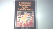 A Rationalist Methodology for the Social Sciences