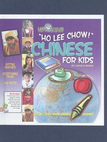 Ho Lee Chow ! Chinese for Kids: Activities & Answers! (Off All the Gaul ! Language Books)