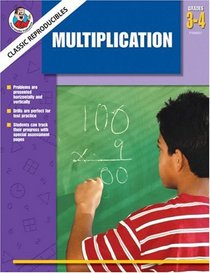 Classic Reproducibles Multiplication, Grades 3-4 (Frank Schaffer Classic Reproducibles)