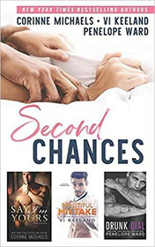 Second Chances: Say I'm Yours / Beautiful Mistake / Drunk Dial