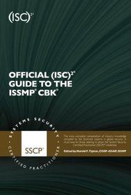 Official (ISC)2 Guide to the CISSP(R)-ISSMP(R) CBK ((Isc)2 Press)