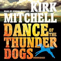 Dance of the Thunder Dogs (Emmett Parker and Anna Turnipseed Mysteries, Book 5)