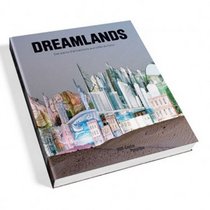 Dreamlands: Des Parcs D'Attraction Aux Cites Du Futur (French Edition)