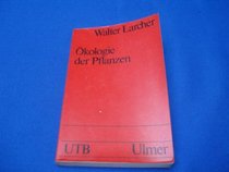 Okologie der Pflanzen (Uni-Taschenbucher ; 232) (German Edition)