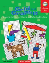 Grid and Graph It, Grades 4 to 6