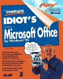 The Complete Idiot's Guide to Microsoft Office 95/Book and Cd-Rom